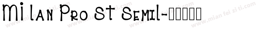 MI Lan Pro ST SemiL字体转换